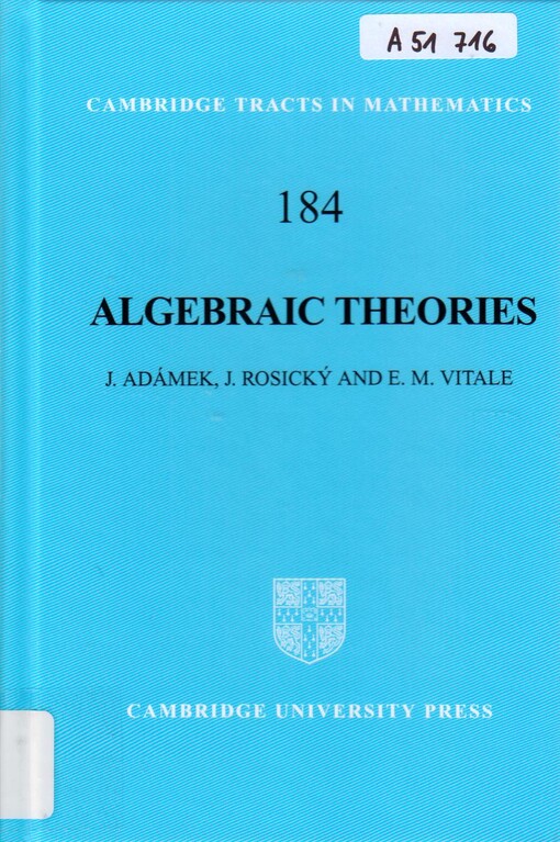 Algebraic theories : a categorical introduction to general algebra