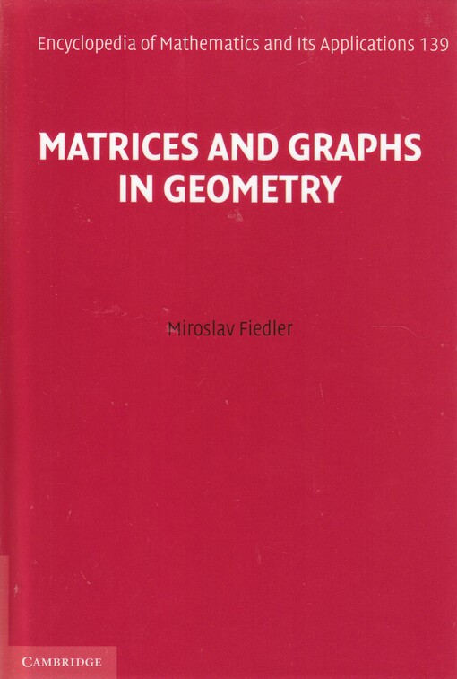 Matrices and Graphs in Geometry (Encyclopedia of Mathematics and its Applications)