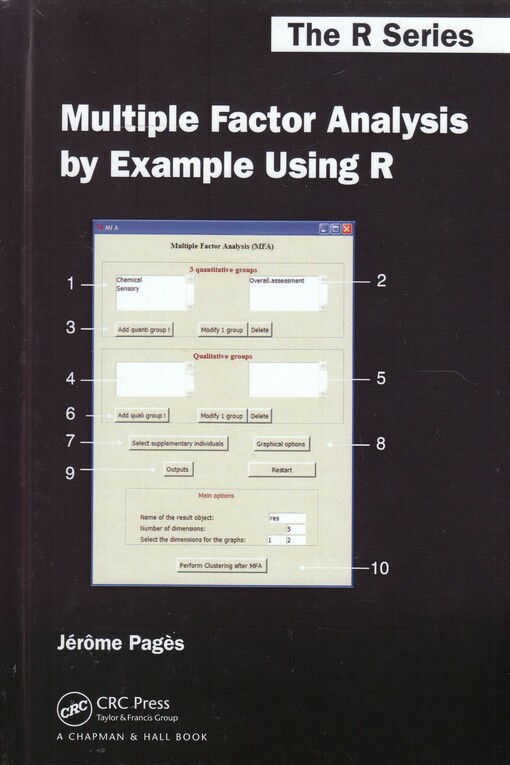 Multiple factor analysis by example using R / Jérôme Pagès