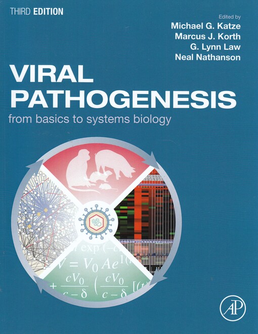Viral pathogenesis and immunity : edited by Michael Katze, Marcus Korth, G. Lynn Law, Neal Nathanson