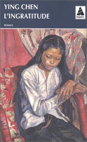 L'ingratitude : roman