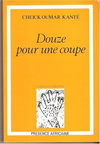 Douze pour une coupe: Roman (Collection Ecrits) (French Edition)