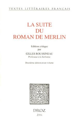 La suite du roman de Merlin (tlf)