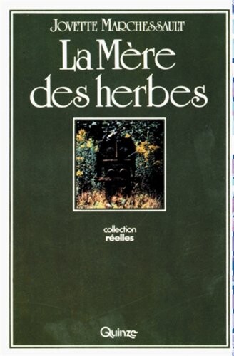 La mere des herbes (Collection Reelles) (French Edition)