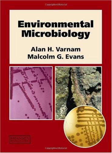 Colour Atlas and Textbook of Environmental Microbiology