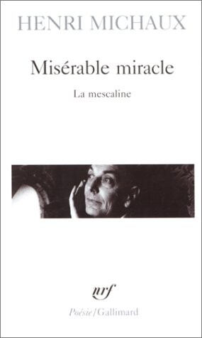 Miserable Miracle : LA Mescaline