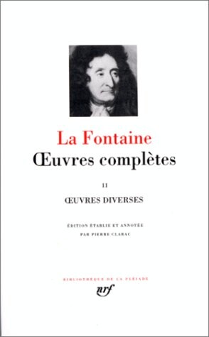 La Fontaine : Oeuvres complètes, tome 2