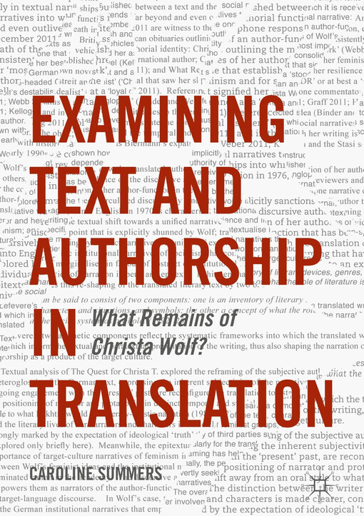 Examining text and authorship in translation : Caroline Summers