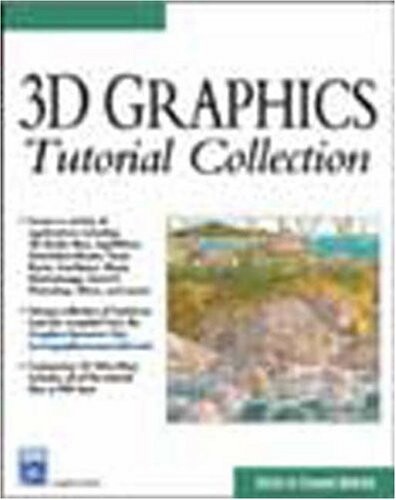 3D Graphics Tutorial Collection (Graphics Series)