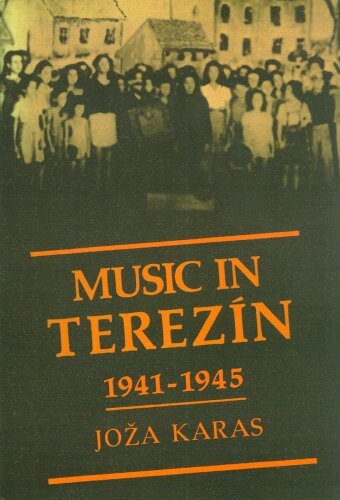 Music in Terezín : 1941-1945