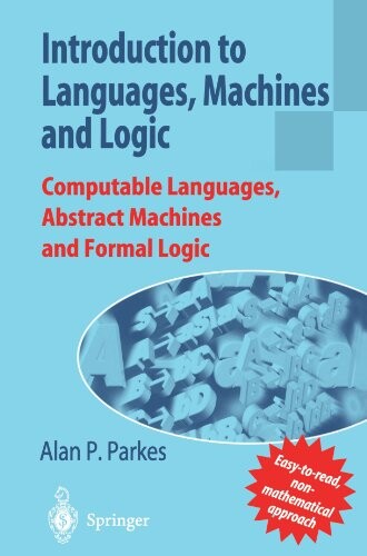 Introduction to Languages, Machines, and Logic