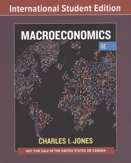 Macroeconomics / Charles I. Jones
