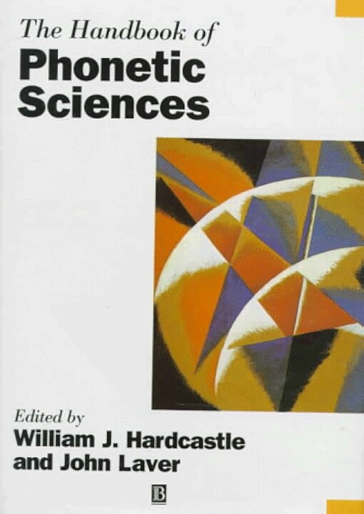The handbook of phonetic sciences