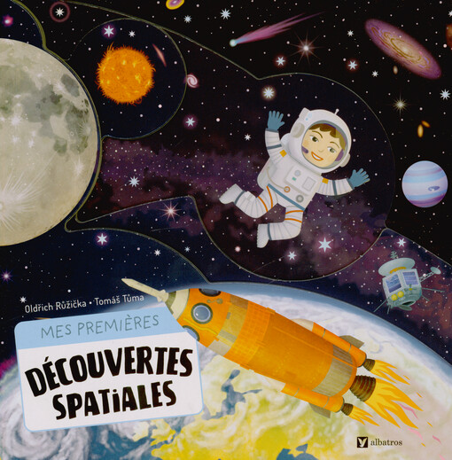 Mes premières découvertes spatiales
