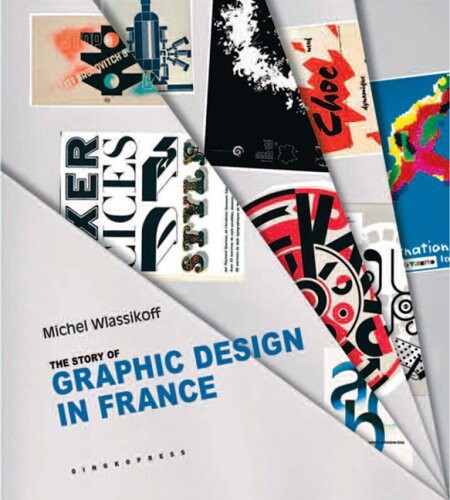 The story of graphic design in France