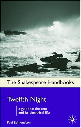 Twelfth Night (Shakespeare Handbooks)
