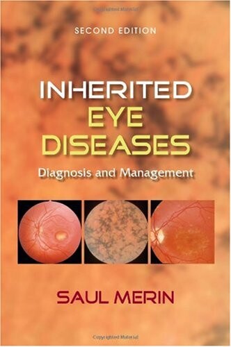 Inherited eye diseases : diagnosis and management