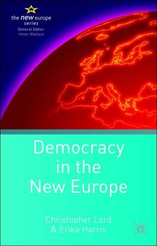 Democracy in the New Europe