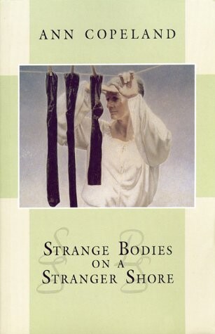 Strange Bodies on a Stranger Shore