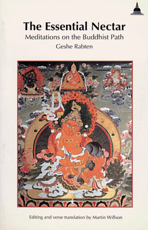 The Essential Nectar: Meditations on the Buddhist Path (A Wisdom basic book)