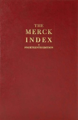 The Merck index : an encyclopedia of chemicals, drugs, and biologicals