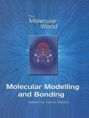 Molecular modelling and bonding