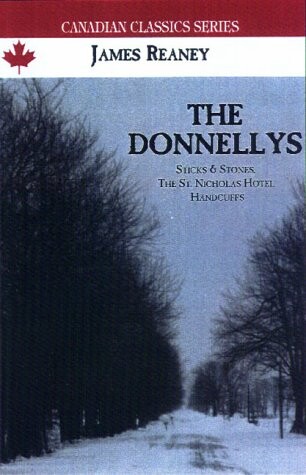 The Donnellys : a trilogy