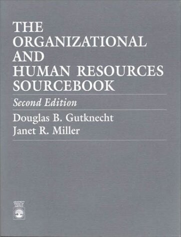The Organizational and Human Resources Sourcebook, Second Edition