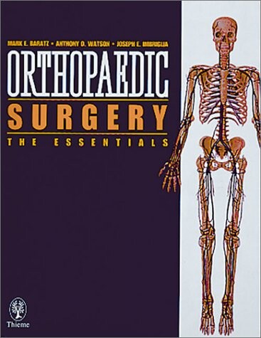 Orthopaedic Surgery: the Essentials