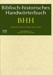 Biblisch-historisches Handwörterbuch Landeskunde, Geschichte, Religion, Kultur, Literatur