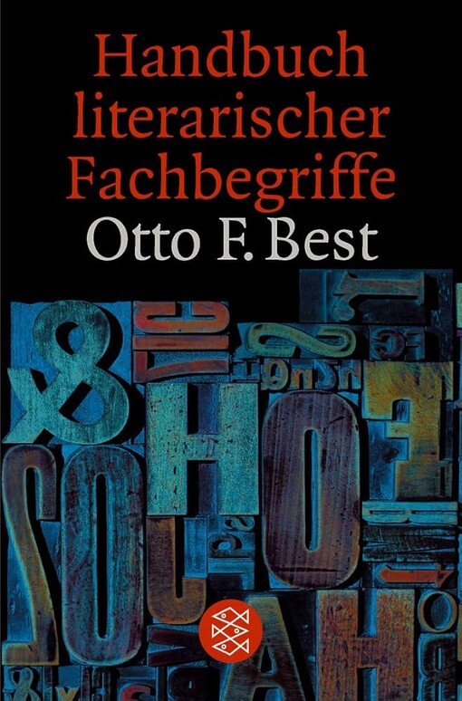 Handbuch literarischer Fachbegriffe :Definitionen und Beispiele