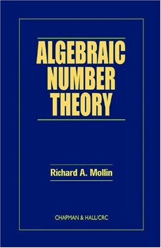 Algebraic Number Theory (Discrete Mathematics and Its Applications)