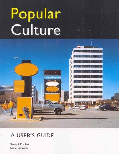 Popular culture : a user's guide   