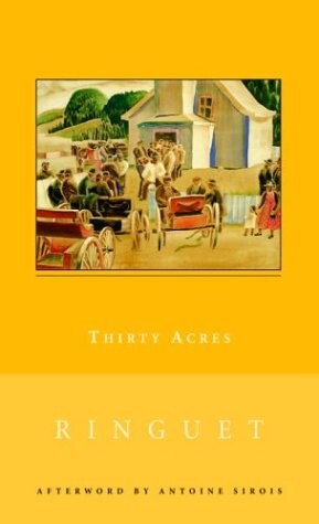 Thirty Acres (New Canadian Library)