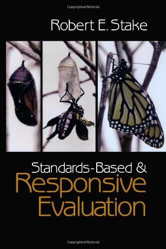 Standards-based & responsive evaluation