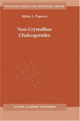 Non-crystalline chalcogenides