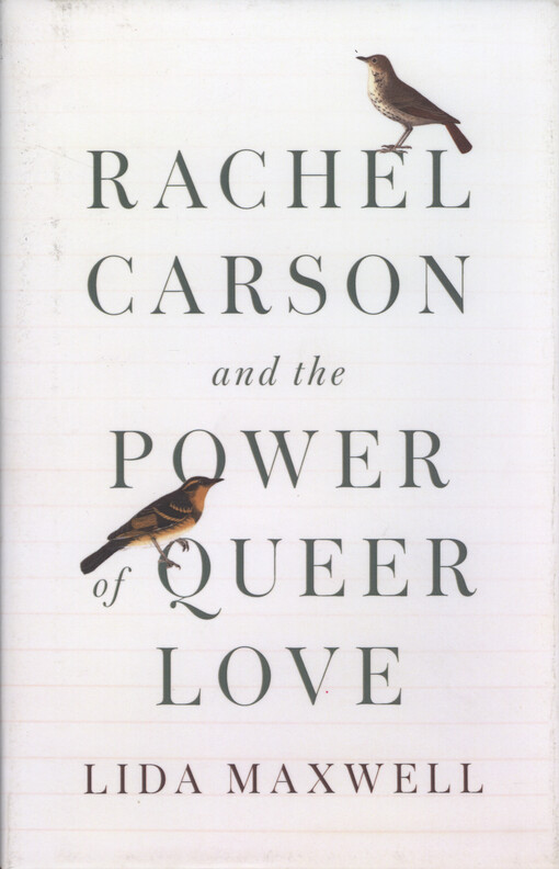 Rachel Carson and the power of queer love