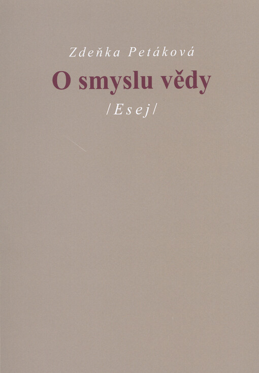 O smyslu vědy : (esej)