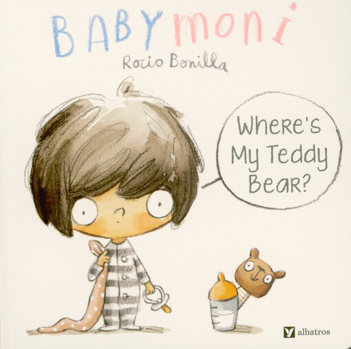 Babymoni. Where's my teddy bear?