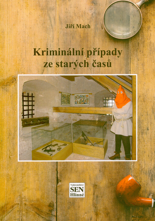 Kriminální případy ze starých časů