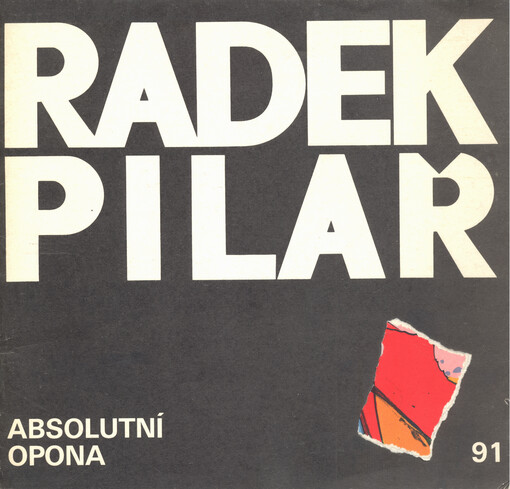 Radek Pilař : absolutní opona : 91