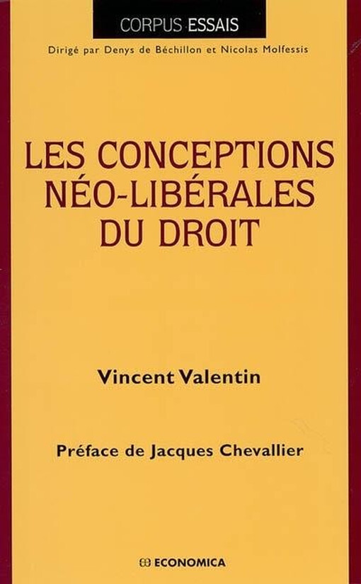 Les Conceptions néo-libérales du Droit