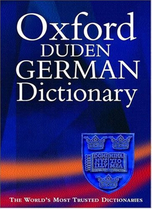 Oxford-Duden German Dictionary :German-English, English-German