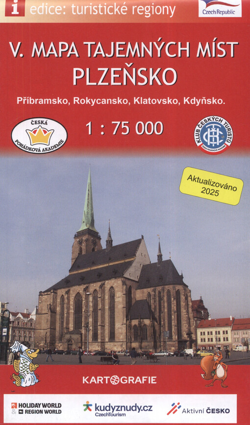 Plzeňsko : Příbramsko, Rokycansko, Klatovsko, Kdyňsko