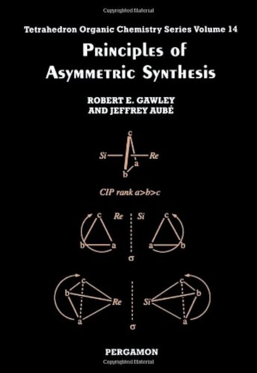 Principles of Asymetric Synthesis