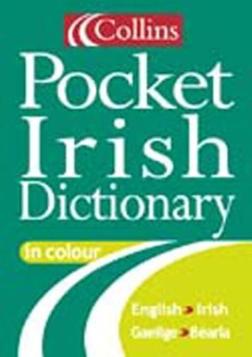 Pocket Irish dictionary :English-Irish - gaeilge-béarla