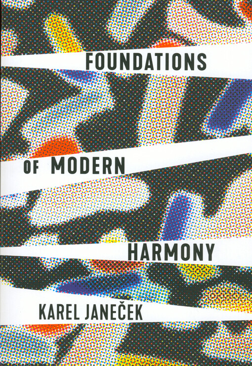 Foundations of modern harmony