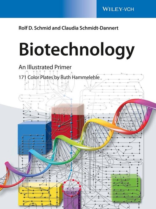 Biotechnology : an illustrated primer 