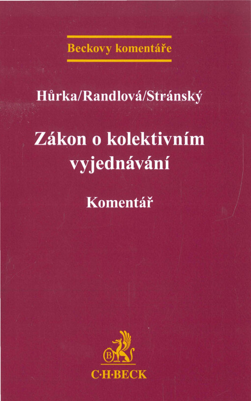 Zákon o kolektivním vyjednávání : komentář