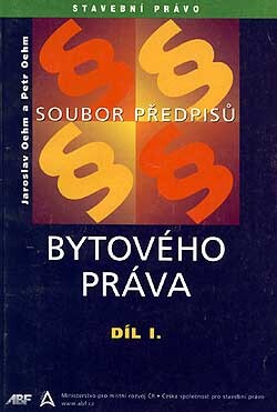 Soubor předpisů bytového práva :platných k 1. lednu 2002